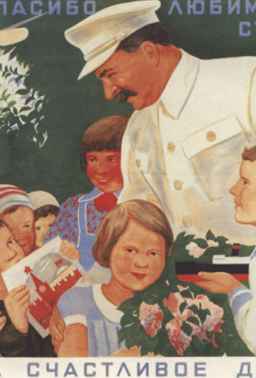 Bilden visar en propagandabild från Sovjetunionen med bildtext: "Tack käre Stalin för vår lyckliga barndom".