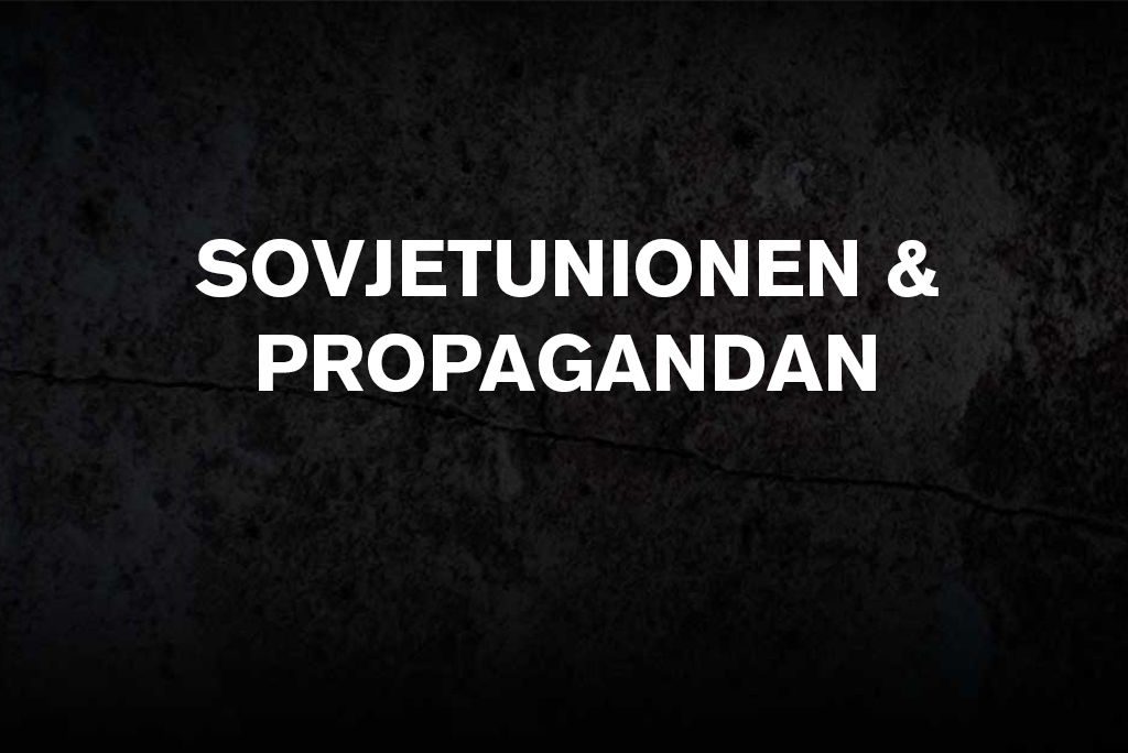 Sovjetunionen och propagandan